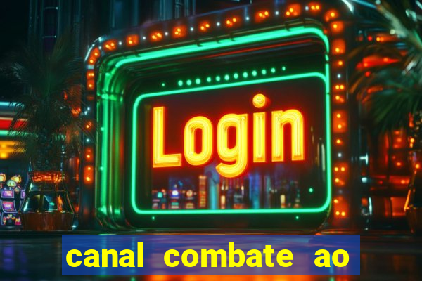 canal combate ao vivo online, multicanais